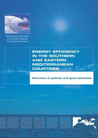 MEDENER – Energy Efficiency in the Southern and Eastern Mediterranean Countries, 2011