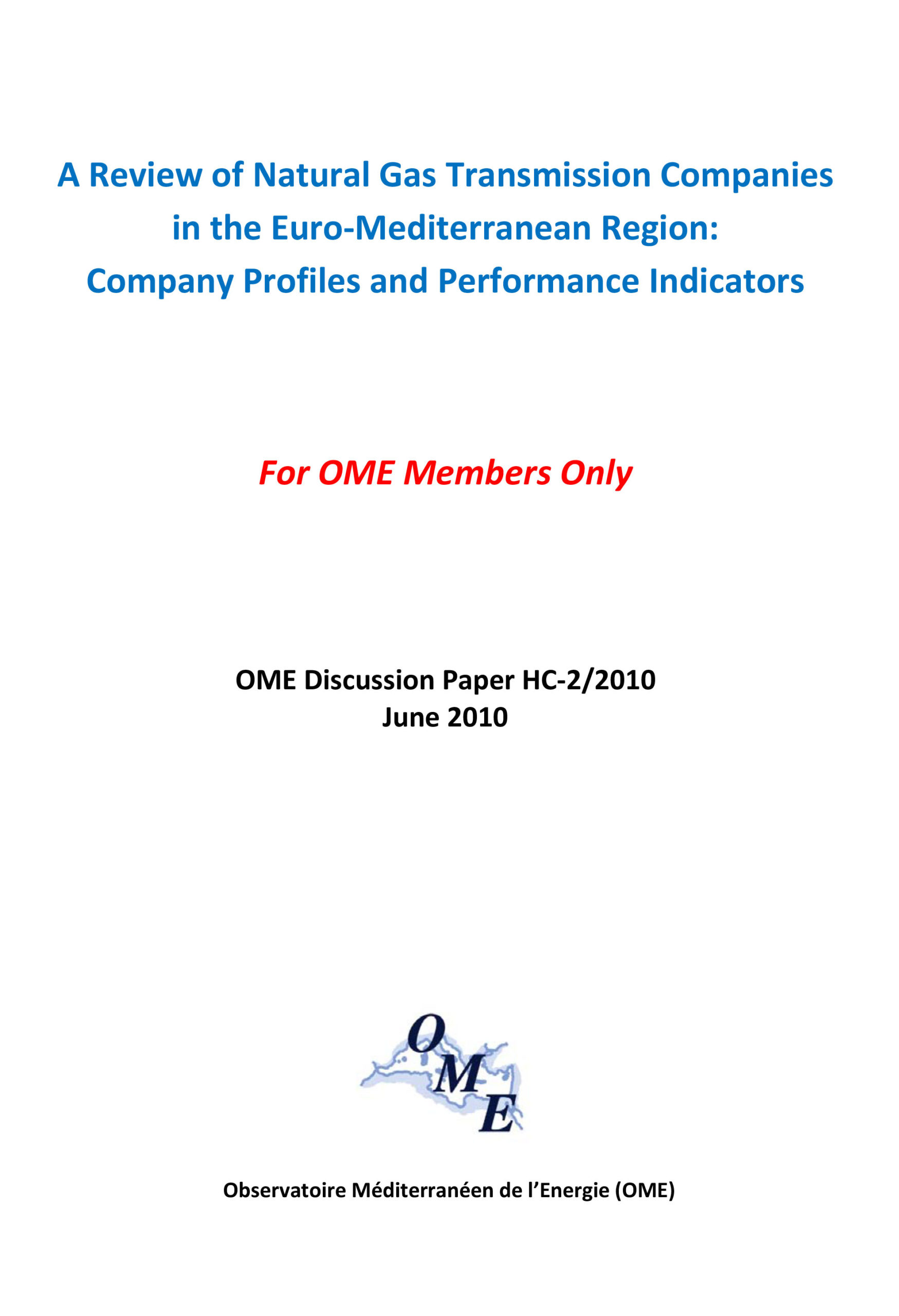 A Review of Natural Gas Transmission Companies in Euro-Mediterranean Region, June 2010