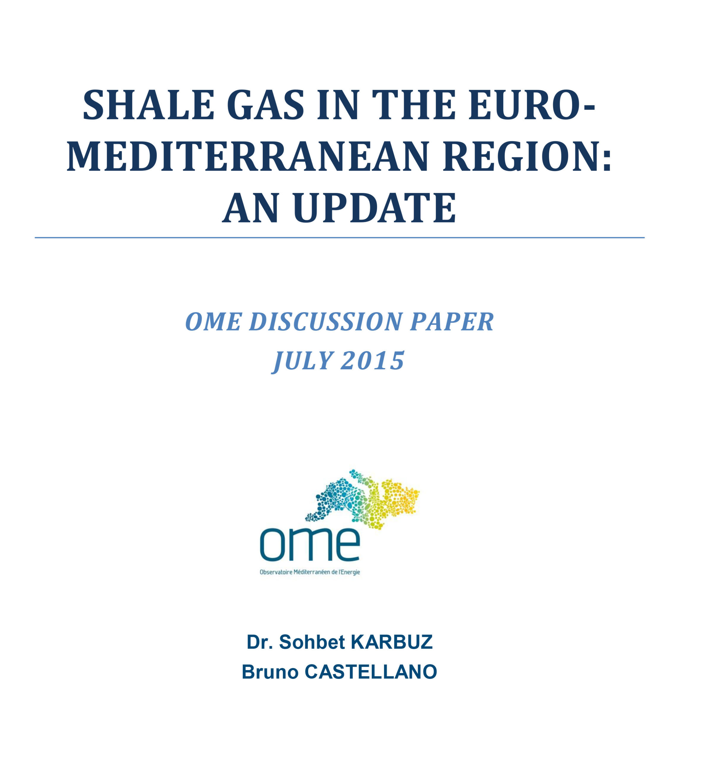 Shale gas in the Euro-Mediterranean Region: an update, July 2015