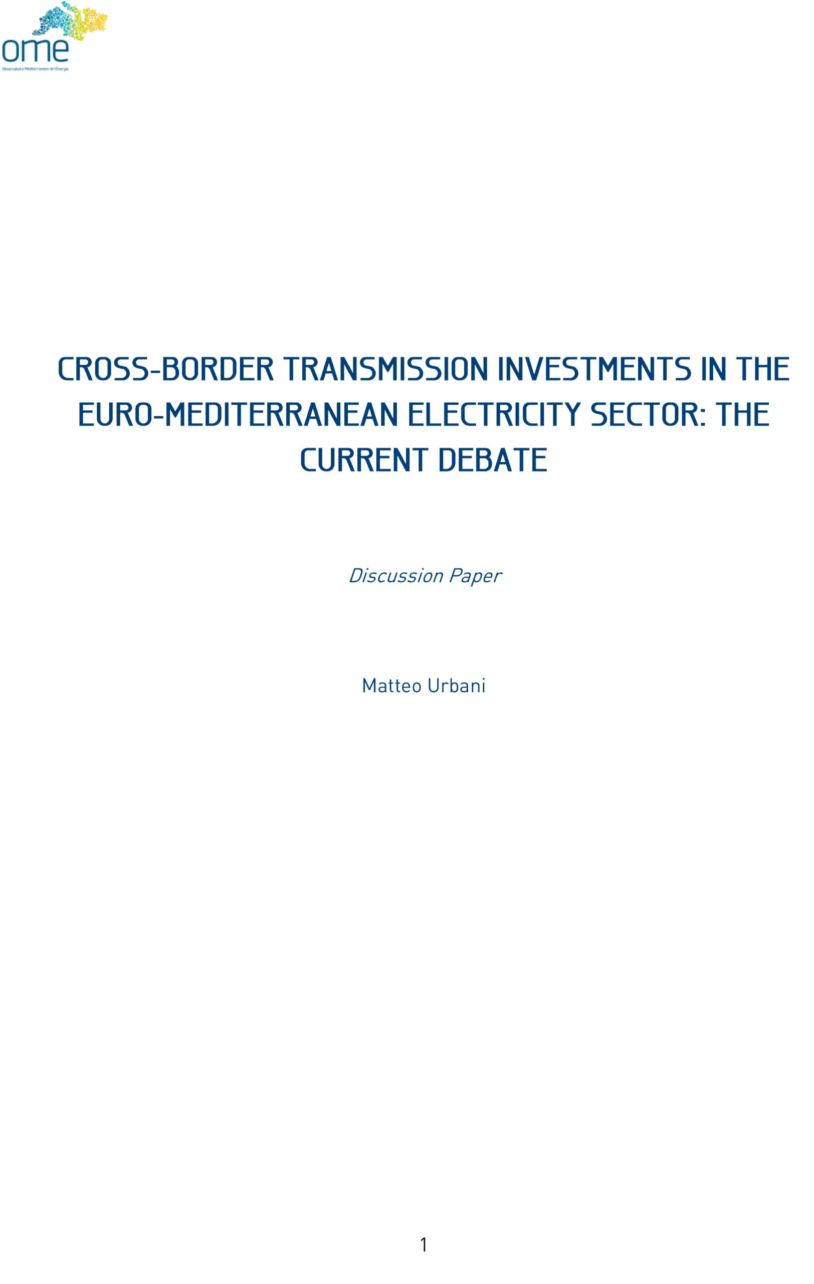 Cross-Border Transmission Investments in the Euro-Mediterranean Electricity Sector, 2013