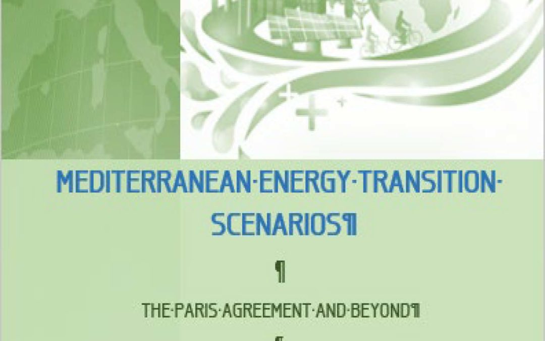 Mediterranean Energy Transition Scenarios, 2017
